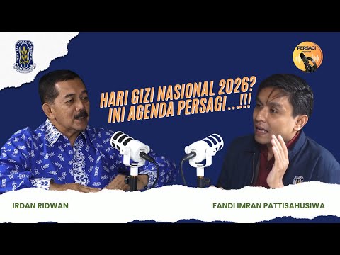 Hari Gizi Nasional 2026?? Ini Agenda PERSAGI Kabupaten Sampang!!! | PERSAGI Kabupaten Sampang PODCAST Eps. 16
