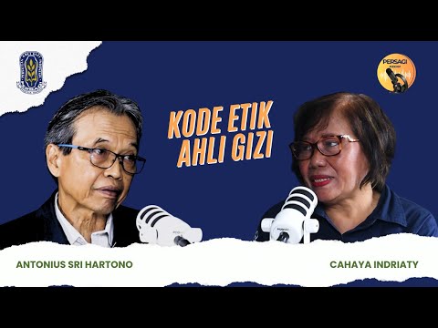 Kode Etik Ahli Gizi | PERSAGI Kabupaten Sampang PODCAST Eps. 14